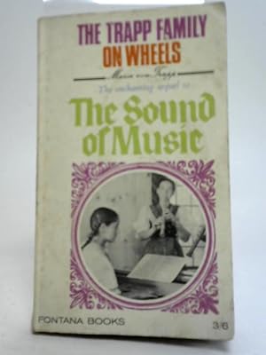 Imagen del vendedor de The Trapp Family on Wheels a la venta por World of Rare Books