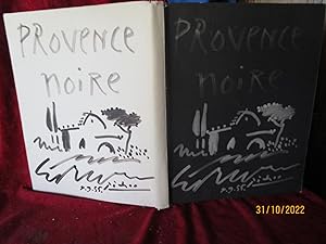 Image du vendeur pour PROVENCE NOIRE - COUVERTURE ORIGINALE de PICASSO mis en vente par LA FRANCE GALANTE