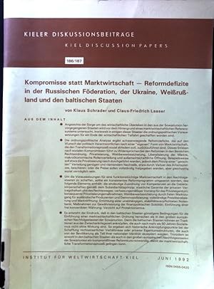 Seller image for Kompromisse statt marktwirtschaft - Reformdefizite in der Russischen Fderation, der Ukraine, Weiruland und den baltischen Staaten; Kieler Diskussionsbeitrge; 186/187; for sale by books4less (Versandantiquariat Petra Gros GmbH & Co. KG)