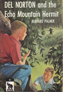 Del Norton and the Echo Mountain Hermit