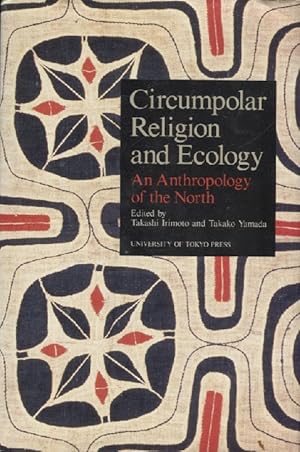 Circumpolar Religion and Ecology : An Anthropology of the North