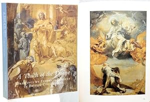 Bild des Verkufers fr A TOUCH OF THE DIVINE. Drawings by Federico Barocci in British Collection. Published with the support of Hazlitt, Gooden and Fox, London. zum Verkauf von Francis Edwards ABA ILAB