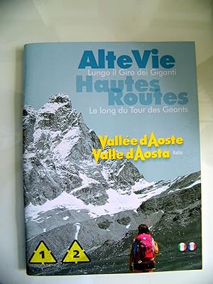 Alte Vie LUNGO IL GIRO DEI GIGANTI Valle d'Aosta