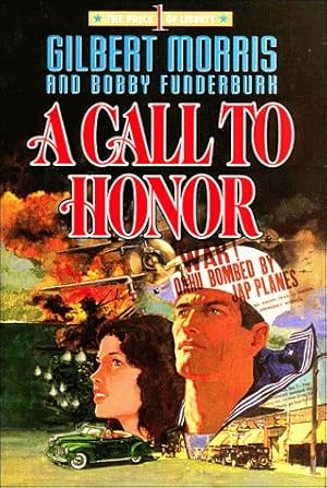Bild des Verkufers fr A Call to Honor (The Price of Liberty #1) zum Verkauf von Reliant Bookstore