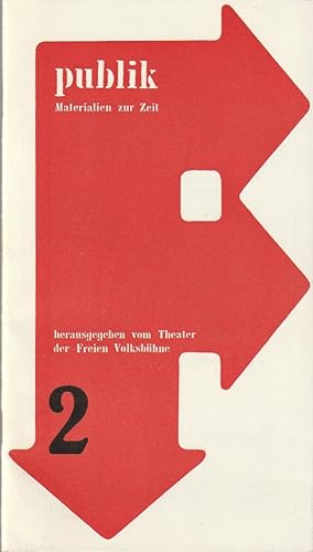 Bild des Verkufers fr PUBLIK 2 / 1967 Materialien zur Zeit zum Verkauf von Programmhefte24 Schauspiel und Musiktheater der letzten 150 Jahre