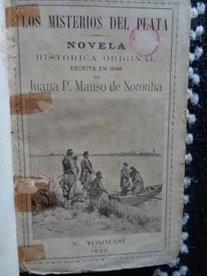 Immagine del venditore per Los Misterios del Plata. Episodios Histricos de la poca de Rosas, escritos en 1846. venduto da Libros del cuervo