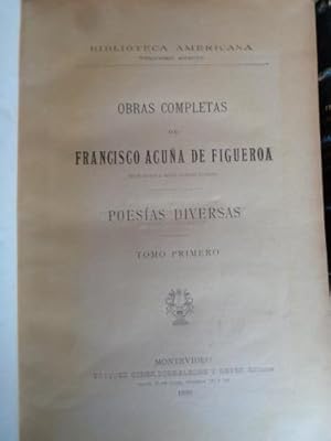 Seller image for 1890 Obras completas de Francisco Acua de Figueroa. Poesas diversas. Tomos del I al IV. (4 Tomos) for sale by Libros del cuervo