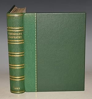 Bild des Verkufers fr Elementary Principles of Carpentry, A Treatise. With Practical Rules and Examples. With an Appendix by Peter Barlow. zum Verkauf von PROCTOR / THE ANTIQUE MAP & BOOKSHOP