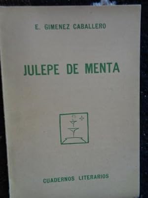 Bild des Verkufers fr Julepe de menta zum Verkauf von Libros del cuervo