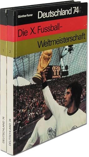 Imagen del vendedor de Deutschland '74. Die X.Fuball Weltmeisterschaft. 2 Bnde. a la venta por AGON SportsWorld GmbH