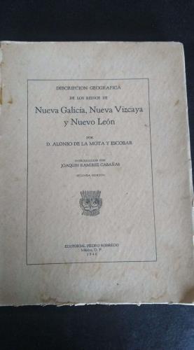 Imagen del vendedor de Descripcin Geogrfica de los Reinos de Nueva Galicia, Nueva Vizcaya y Nuevo Len a la venta por Libros del cuervo