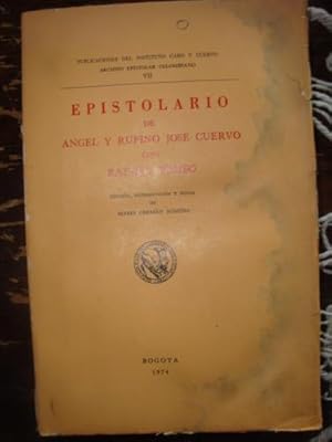 Imagen del vendedor de Epistolario de Angel y Rufino Jose Cuervo con Rafael Pombo a la venta por Libros del cuervo