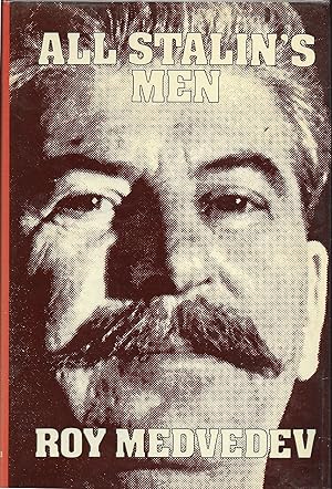 Seller image for All Stalin's Men for sale by Trafford Books PBFA