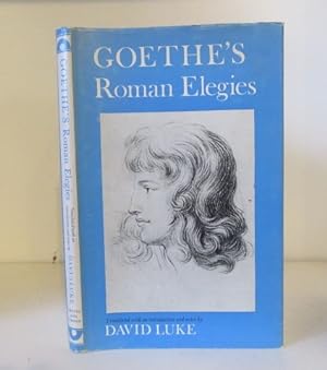 Image du vendeur pour Goethe's Roman Elegies mis en vente par BRIMSTONES