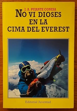 Imagen del vendedor de No vi dioses en la cima del Everest a la venta por Librera Pramo