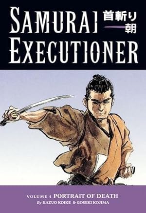 Bild des Verkufers fr Samurai Executioner Volume 4: v. 4 zum Verkauf von WeBuyBooks