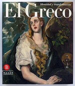 El Greco. Identidad y transformación. Creta. Italia. España