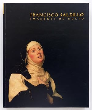 Francisco Salzillo: Imágenes de culto