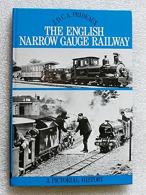 Seller image for The English Narrow Gauge Railway: A Pictorial History for sale by Cotswold Valley Books