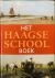 Image du vendeur pour Het Haagse School Boek. mis en vente par Grimbergen Booksellers