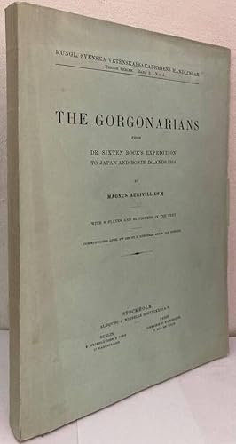 Seller image for The Gorgonarians from Dr. Sixten Bock's Expedition to Japan and Bonin Islands 1914 for sale by Erik Oskarsson Antikvariat