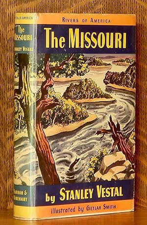 THE MISSOURI [RIVERS OF AMERICA SERIES] INSCRIBED BY AUTHOR