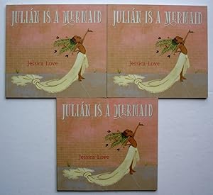 Bild des Verkufers fr Julian is a Mermaid, LOT 3 Copies zum Verkauf von Silicon Valley Fine Books