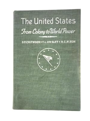 Bild des Verkufers fr The United States: From Colony to World Power zum Verkauf von World of Rare Books