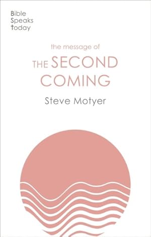 Imagen del vendedor de Message of the Second Coming a la venta por GreatBookPrices