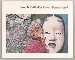 Immagine del venditore per Joseph Raffael: A Dream Remembered venduto da Jeff Hirsch Books, ABAA