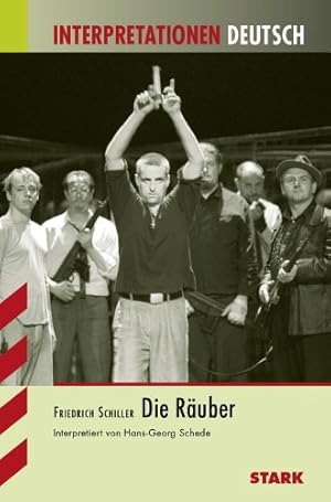 Bild des Verkufers fr STARK Interpretationen Deutsch - Schiller: Die Ruber zum Verkauf von Gabis Bcherlager