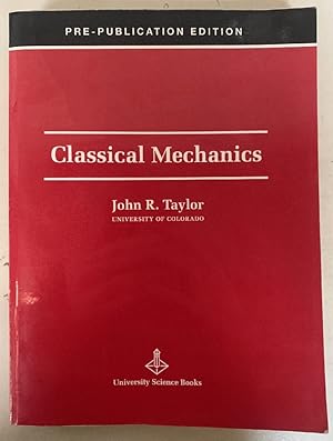 Seller image for Classical Mechanics Pre Publication Edition for sale by Chaparral Books