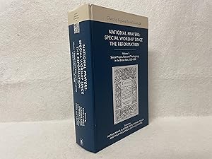 National Prayers: Special Worship Since the Reformation. Vol I