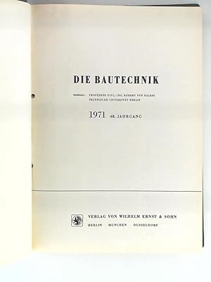 Die Bautechnik - 48. Jahrgang 1971 - Heft 1-12 gebunden