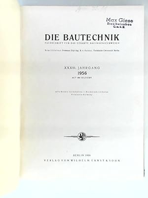 Die Bautechnik - 33. Jahrgang 1956 - Heft 1-12 gebunden