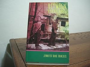 Seller image for Between Hurricanes for sale by Bungalow Books, ABAA
