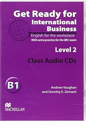 Imagen del vendedor de Get Ready for International Business Audio CDs [BEC] Level 2 a la venta por WeBuyBooks