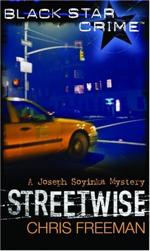 Bild des Verkufers fr Streetwise (Black Star Crime): A Joseph Soyinka Mystery zum Verkauf von WeBuyBooks
