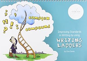 Bild des Verkufers fr Improving Standards in Writing by Using Writing Ladders zum Verkauf von WeBuyBooks