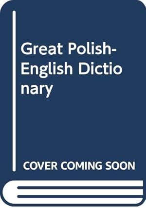 Image du vendeur pour Great Polish-English Dictionary mis en vente par WeBuyBooks