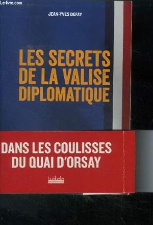 Imagen del vendedor de Les Secrets de la valise diplomatique a la venta por Le-Livre