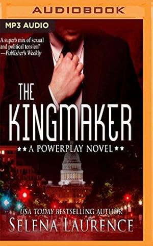 Imagen del vendedor de The Kingmaker (Powerplay) a la venta por WeBuyBooks