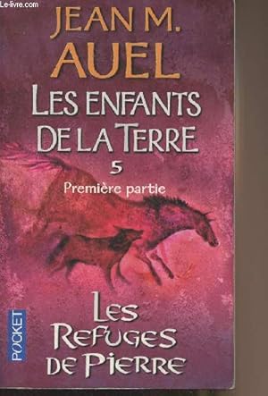 Imagen del vendedor de Les enfants de la terre - 5, premire partie - Les refuges de pierre - "Pocket" n11797 a la venta por Le-Livre