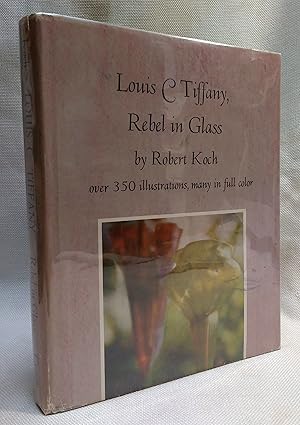 Louis C Tiffany: Rebel in Glass