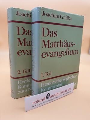 Bild des Verkufers fr Das Matthusevangelium: Band 1: Zu Kap. 1,1 - 13,58 ; Band 2: Zu Kap. 14,1 - 28,20 (ISBN: 3451203154, 3451203162) (2 Bnde) zum Verkauf von Roland Antiquariat UG haftungsbeschrnkt