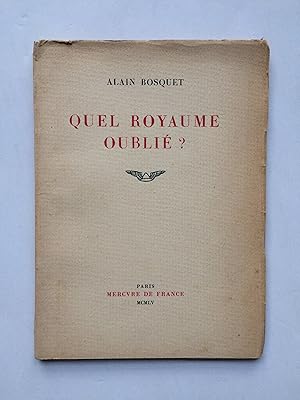 Quel Royaume Oublié ? [ ENVOI de l' Auteur ]