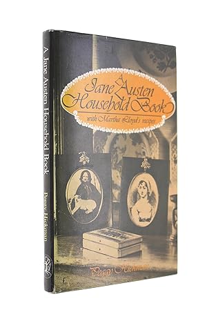 Seller image for A Jane Austen Household Book With Martha Lloyd'S Recipes for sale by M Godding Books Ltd