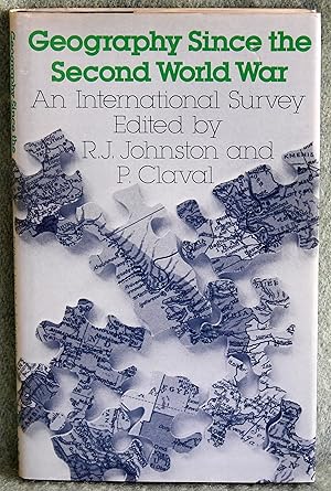 Image du vendeur pour Geography Since the Second World War: An International Survey (Croom Helm Series in Geography and Environment) mis en vente par Argyl Houser, Bookseller