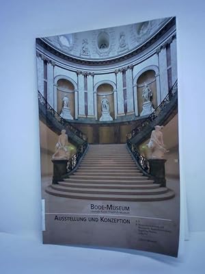 Immagine del venditore per Ausstellung und Konzeption. S M. B Skulpturensammlung und Museum fr Byzantinische Kunst Staatliche Museen zu Berlin venduto da Celler Versandantiquariat