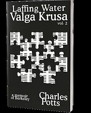 Bild des Verkufers fr Laffing Water. Valga Krusa Volume 2. A Memoir of Berkeley zum Verkauf von Earthlight Books